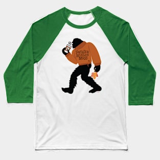 Sweater Weather Bigfoot With Pumpkin Spice Latte Baseball T-Shirt